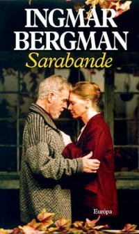 Ingmar Bergman — Sarabande