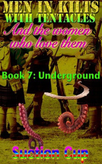 Suction Cup — Book 7: Underground