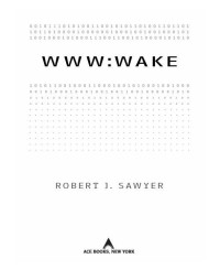 Sawyer, Robert J — Wake