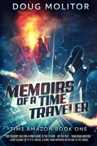 Doug Molitor — Memoirs of a Time Traveler