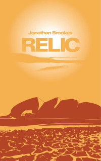 Brookes Jonathan — Relic