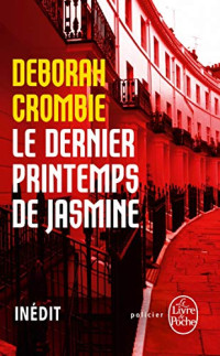 Crombie Deborah — Le Dernier Printemps De Jasmine