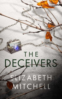 Elizabeth Mitchell — The Deceivers
