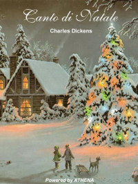 Dickens Charles — Cantico di Natale. Ediz. per ipovedenti