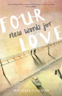 Cannon Michael — Four New Words for Love