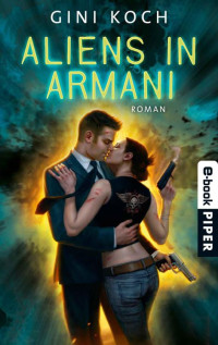 Koch Gini — Aliens in Armani: Roman
