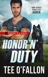 Tee O'Fallon — Honor 'N' Duty