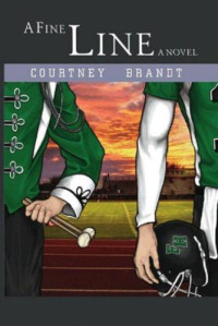 Brandt Courtney — A Fine Line