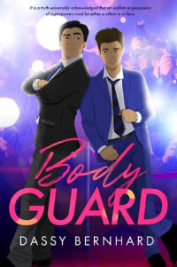 Dassy Bernhard — Bodyguard (The Bodyguarda 1) MM