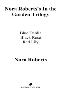 Roberts Nora — In the Garden Trilogy