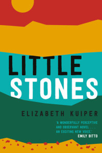 Elizabeth Kuiper — Little Stones