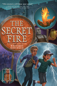 Ringwald Whitaker — The Secret Fire