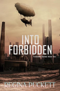 Regina Puckett — Into Forbidden