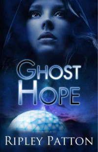 Patton Ripley — Ghost Hope