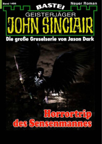 Dark , Jason  — Horrortrip des Sensenmannes