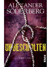 Söderberg Alexander — Unbescholten: Thriller