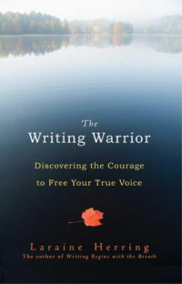 Herring Laraine — The Writing Warrior