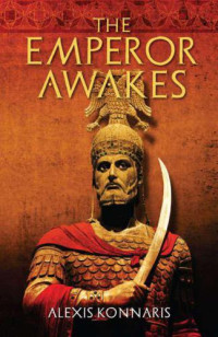 Konnaris Alexis — The Emperor Awakes