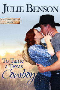 Julie Benson — To Tame a Texas Cowboy