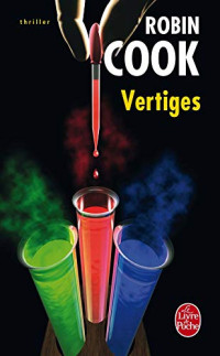 Robin Cook — Vertiges