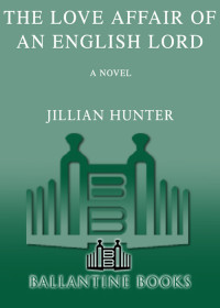 Hunter Jillian — The Love Affair of an English Lord