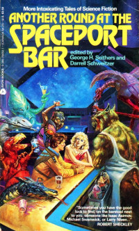 George H. Scithers, Darrell Schweitzer — Another Round at the Spaceport Bar