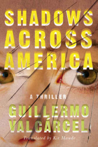 Valcarcel Guillermo — Shadows Across America