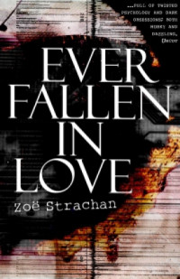 Strachan Zoe — Ever Fallen in Love