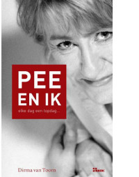 Toorn, Dirma van — Pee en ik