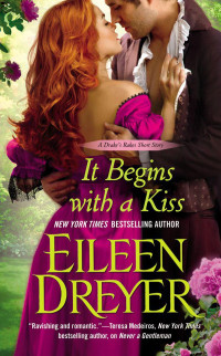 Dreyer Eileen — It Begins with a Kiss