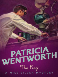 Wentworth Patricia — The Key