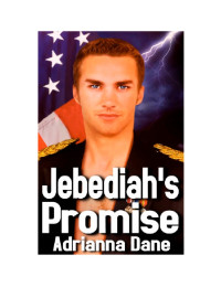 Dane Adrianna — Jebediahs Promise