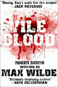 Smith Roger — Vile Blood