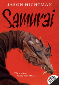 Hightman Jason — Samurai