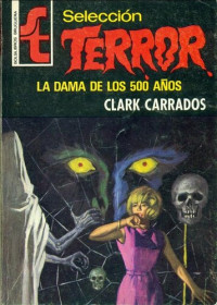 eduardo — Carrados Clark - Seleccion Terror 204