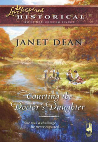 Dean Janet — Courting the Doctor's Daughter