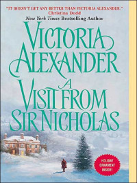 Alexander Victoria — A Visit from Sir Nicholas