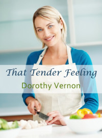 Vernon Dorothy — That Tender Feeling