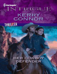 Connor Kerry — Her Cowboy Defender
