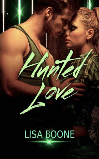 Boone Lisa — Hunted Love