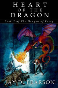 Jay D. Pearson — Heart of the Dragon