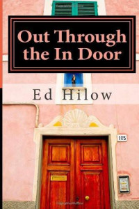 Hilow Ed — Out Through the in Door