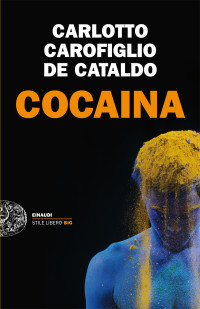 Cataldo, C.C De — Cocaina