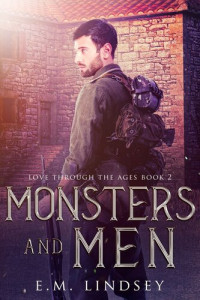 E.M. Lindsey — Monsters and Men: Love Through the Ages, #2