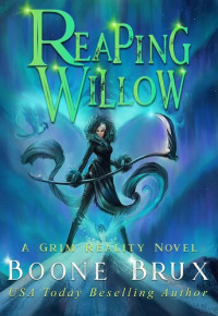 Boone Brux — Reaping Willow