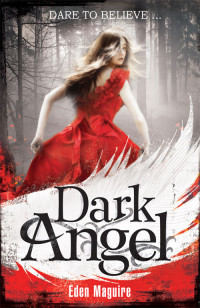 Maguire Eden — Dark Angel