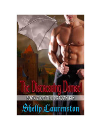 Laurenston Shelly — The Distressing Damsel