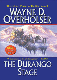Wayne D. Overholser — The Durango Stage