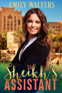 Walters Emily — The Sheikh's Assistant