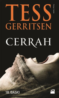 Tess Gerritsen — Cerrah